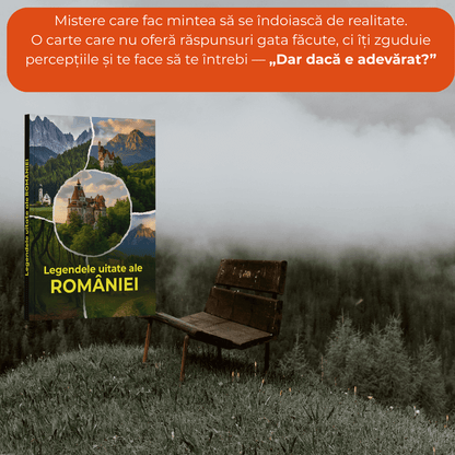 Legendele uitate ale României